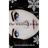 The Waiting Room by Laura Markovitch